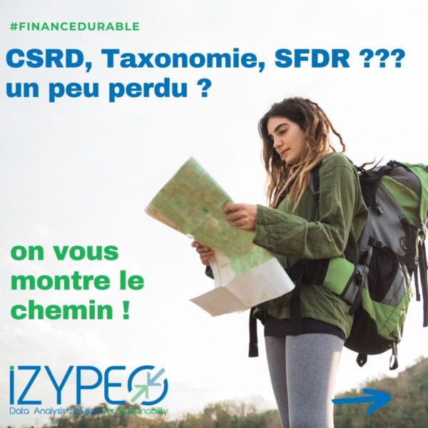 CSRD taxonomie SFDR Izypeo vous aide à y voir plus clair1